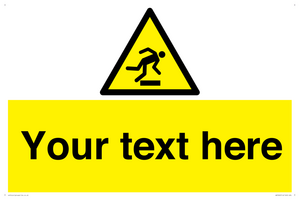 Custom Trip Hazard Sign